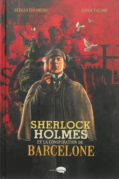 SHERLOCK HOLMES ET LA CONSPIRATION DE BARCELONE | 9782501089791 | SERGIO COLOMINO / JORDI PALOME