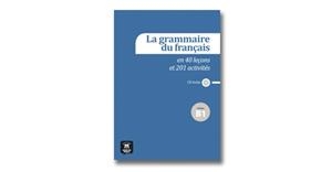 LA GRAMMAIRE FRANÇAISE EN 40 LEÇONS ET 201 ACTIVITÉS - NIVEAU B1 | 9788415640165 | VARIOS AUTORES