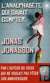 L'ANALPHABÈTE QUI SAVAIT COMPTER | 9782258097063 | JONASSON, JONAS