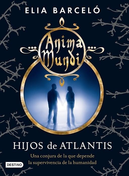 HIJOS DE ATLANTIS | 9788408120520 | ELIA BARCELÓ