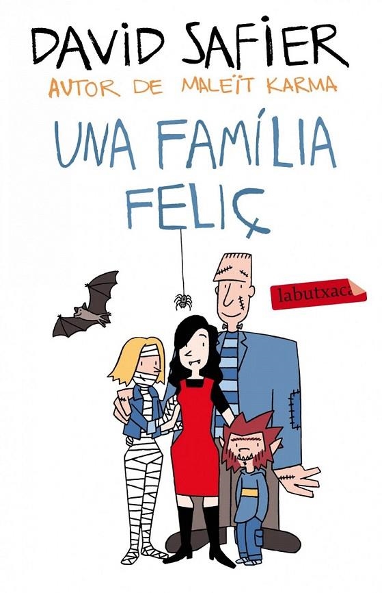 UNA FAMÍLIA FELIÇ | 9788499307589 | DAVID SAFIER