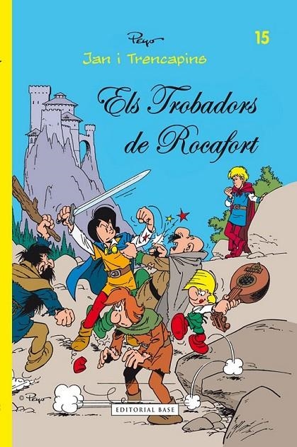 ELS TROBADORS DE ROCAFORT | 9788415267737 | MAURY, ALAIN/CULLIFORD, THIERRY/DELPORTE, YVAIN