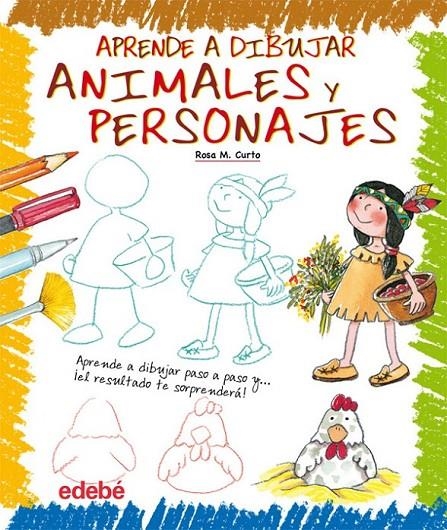 APRENDE A DIBUJAR ANIMALES Y PERSONAJES | 9788423699346 | CURTO MILÀ, ROSA MARIA