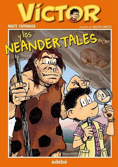 VÍCTOR Y LOS NEANDERTALES | 9788468308944 | CARRANZA GIL-DOLZ DEL CASTELLAR, MAITE