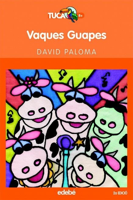 VAQUES GUAPES | 9788423677252 | DAVID PALOMA SANLLEHI