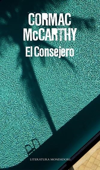 EL CONSEJERO | 9788439727415 | MCCARTHY,CORMAC