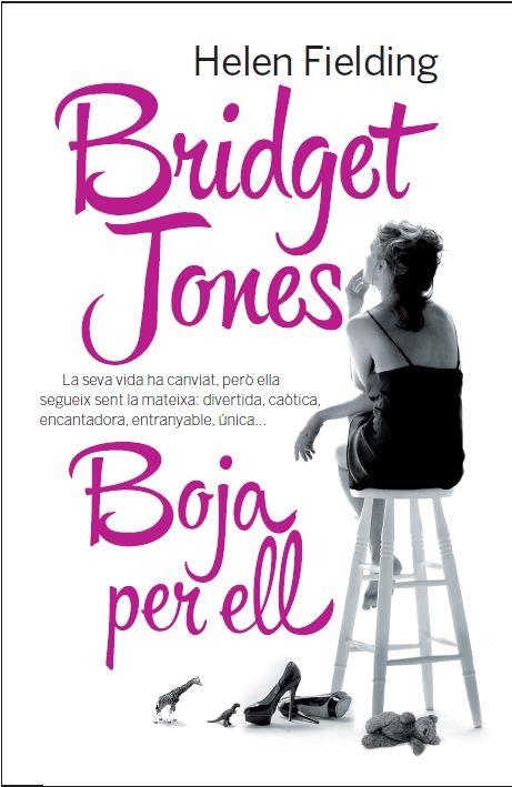 BRIDGET JONES. BOJA PER ELL | 9788429771596 | HELEN FIELDING