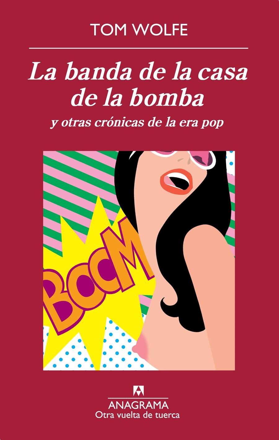 LA BANDA DE LA CASA DE LA BOMBA | 9788433976239 | WOLFE, TOM