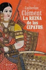 LA REINA DE LOS CIPAYOS | 9788415608646 | CLEMENT CATHERINE