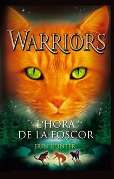 L'HORA DE LA FOSCOR | 9788424649357 | HUNTER, ERIN