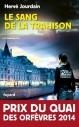 LE SANG DE LA TRAHISON | 9782213677286 | JOURDAIN, HERVE 