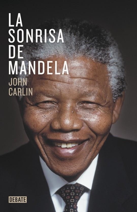 LA SONRISA DE MANDELA | 9788499923970 | CARLIN,JOHN