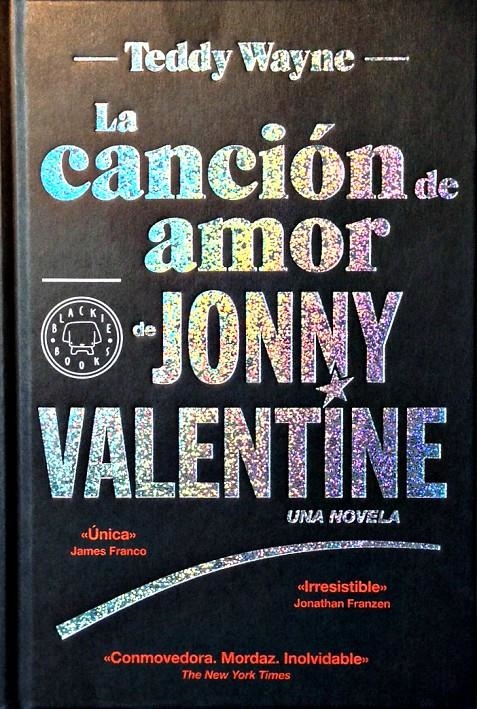 LA CANCIÓN DE AMOR DE JONNY VALENTINE | 9788494140969 | WAYNE, TEDDY