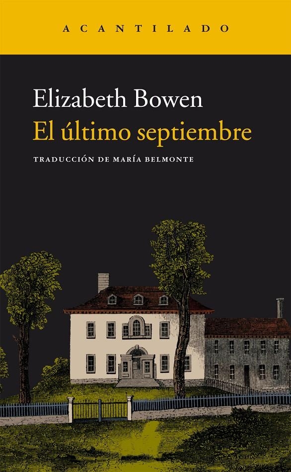 EL ÚLTIMO SEPTIEMBRE | 9788415689904 | BOWEN, ELIZABETH