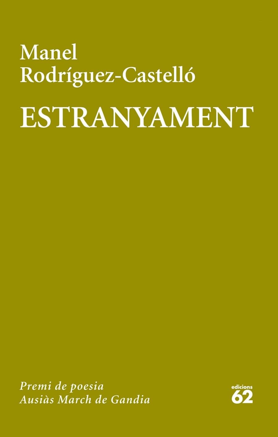 ESTRANYAMENT | 9788429772081 | MANEL RODRÍGUEZ CASTELLÓ