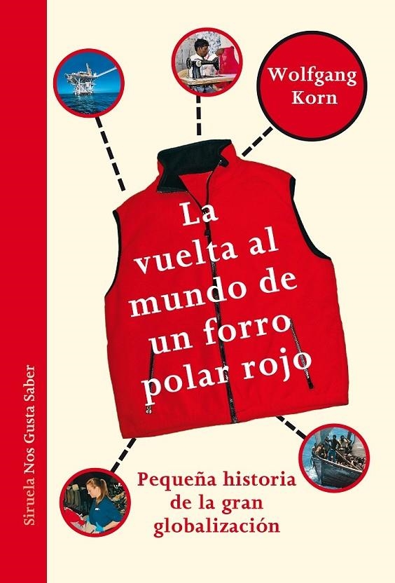 LA VUELTA AL MUNDO DE UN FORRO POLAR ROJO | 9788415937753 | KORN, WOLFGANG