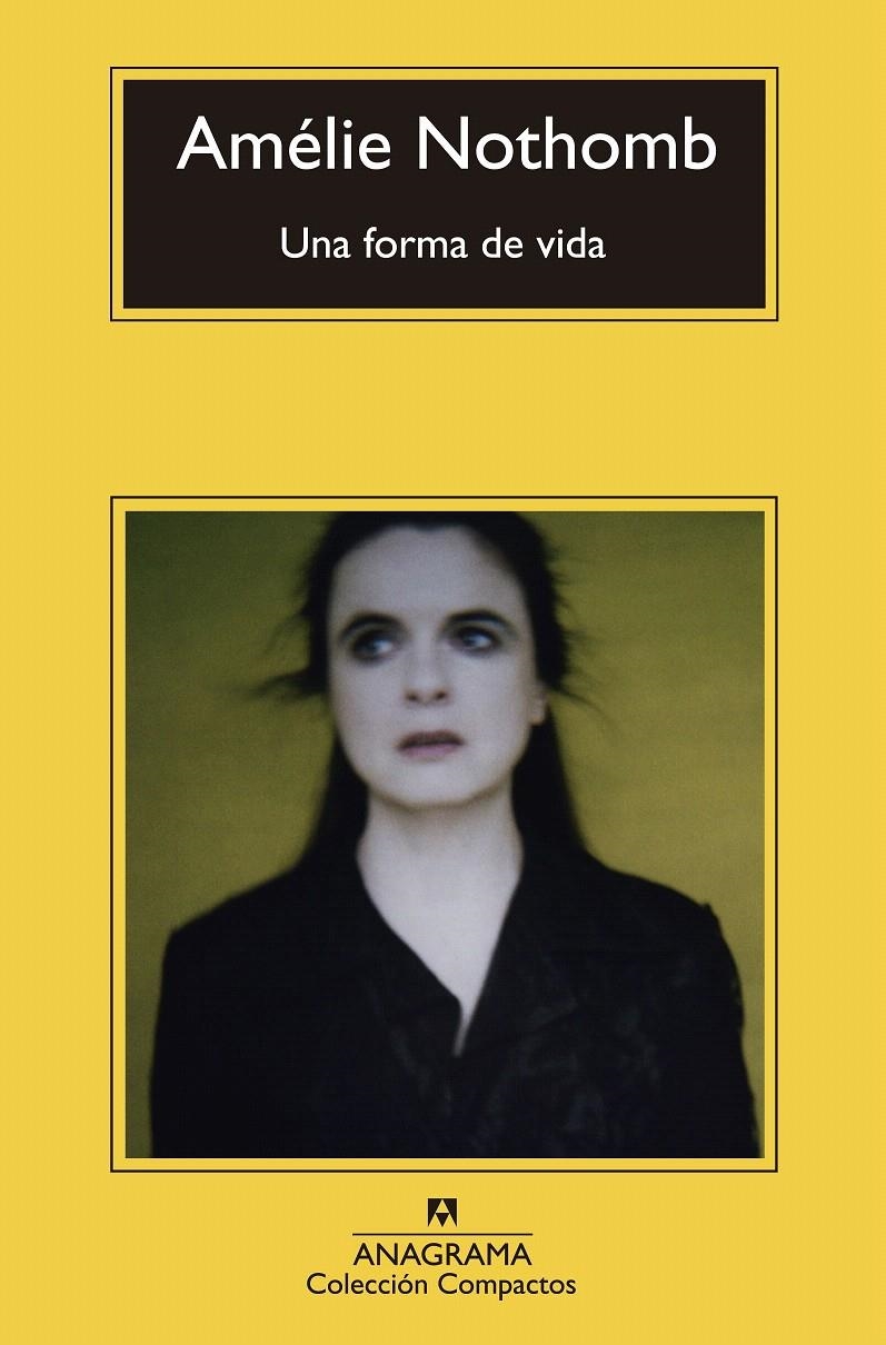 UNA FORMA DE VIDA | 9788433977410 | NOTHOMB, AMÉLIE