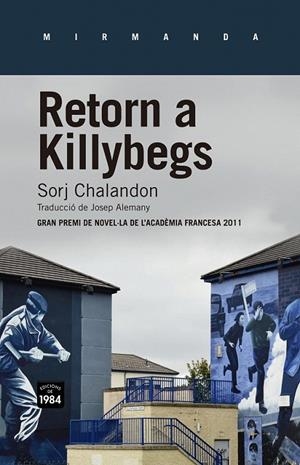 RETORN A KILLYBEGS | 9788415835226 | CHALANDON, SORJ