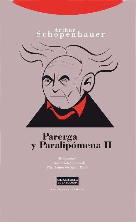 PARERGA Y PARALIPÓMENA II | 9788498790498 | ARTHUR SCHOPENHAUER