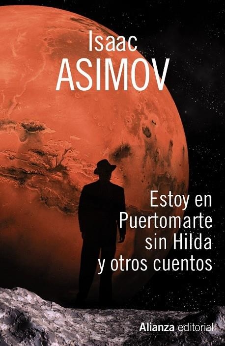 ESTOY EN PUERTOMARTE SIN HILDA | 9788420682952 | ASIMOV, ISAAC