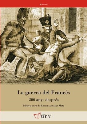 LA GUERRA DEL FRANCÈS | 9788484242468 | VARIOS AUTORES