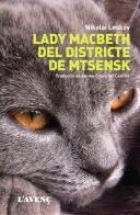 LADY MACBETH DEL DISTRICTE DE MTSENSK | 9788488839794 | NIKOLAI LESKOV