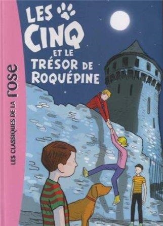 LES CINQ ET LE TRESOR DE ROQUEPINE | 9782012044166 | ENID BLYTON -CLAUDE VOILIER