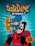 SARDINE DE L´ESPACE VOL7: PIZZA TOMIK | 9782205060812 | GUIBERT