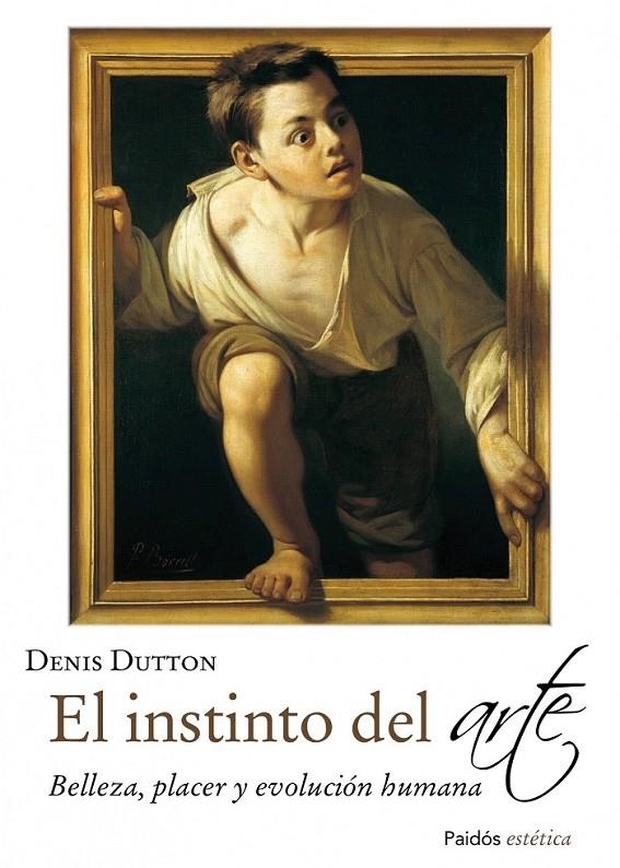 EL INSTINTO DEL ARTE | 9788449329913 | DENIS DUTTON