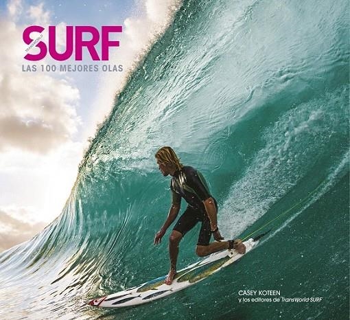 SURF. LAS 100 MEJORES OLAS | 9788497859998 | CASEY KOTEEN