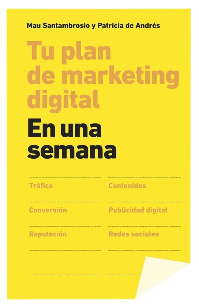 TU PLAN DE MARKETING DIGITAL EN UNA SEMANA | 9788498753424 | MAU SANTAMBROSIO/PATRICIA DE ANDRÉS