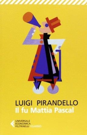 IL FU MATTIA PASCAL | 9788807900389 | LUIGI PIRANDELLO