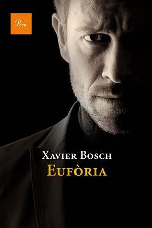 EUFÒRIA | 9788475884592 | XAVIER BOSCH