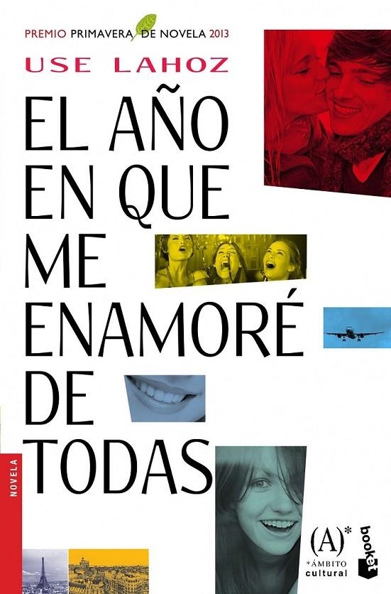 EL AÑO EN QUE ME ENAMORÉ DE TODAS | 9788467040708 | EUSEBIO LAHOZ ROZAS