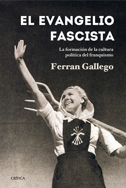 EL EVANGELIO FASCISTA | 9788498926767 | FERRAN GALLEGO