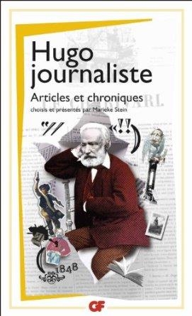 HUGO JOURNALISTE | 9782081245976 | VICTOR HUGO