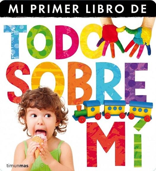 TODO SOBRE MÍ | 9788408120698 | LITTLE TIGER PRESS