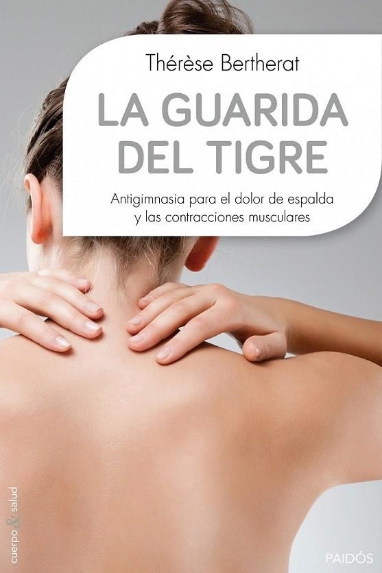 LA GUARIDA DEL TIGRE | 9788449330117 | THÉRÈSE BERTHERAT