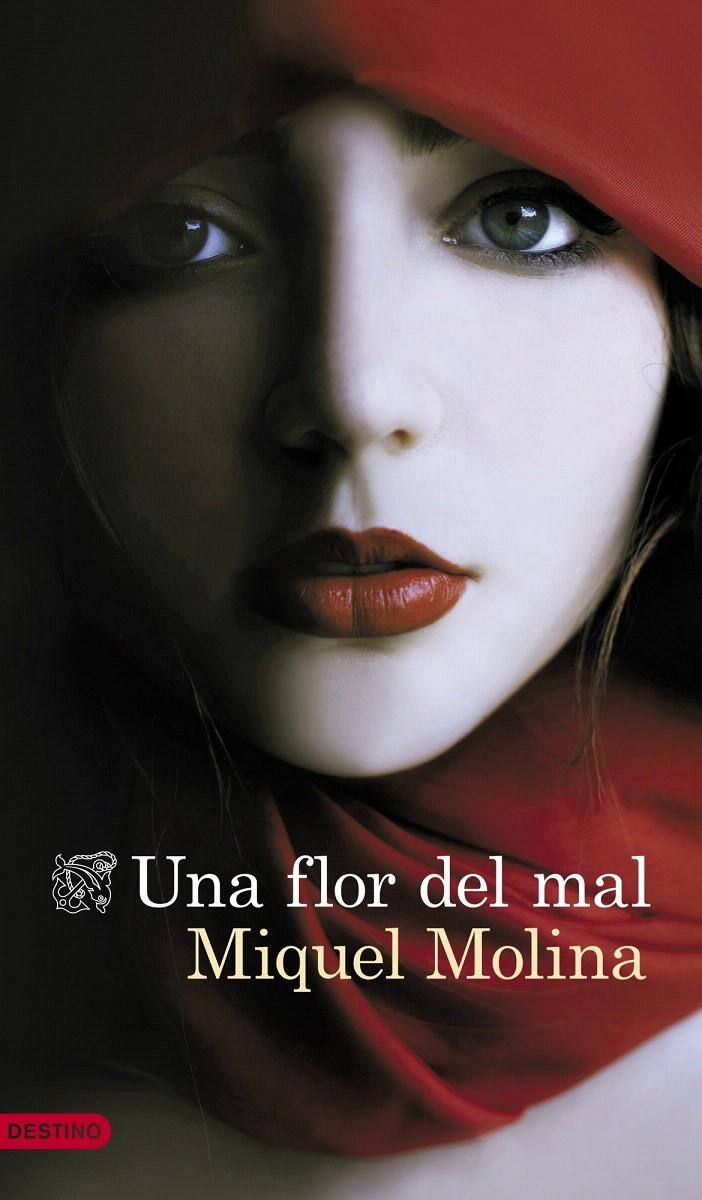 UNA FLOR DEL MAL | 9788423347889 | MIQUEL MOLINA