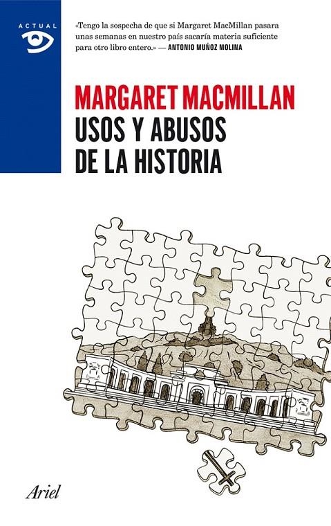 USOS Y ABUSOS DE LA HISTORIA | 9788434417359 | MARGARET MACMILLAN