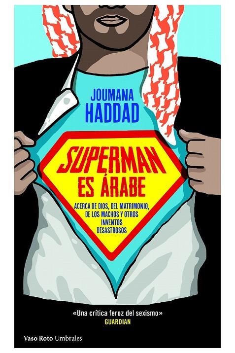 SUPERMAN ES ÁRABE | 9788415168942 | HADDAD, JOUMANA