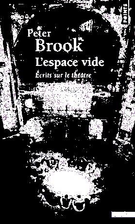 L'ESPACE VIDE  | 9782757839942 | PETER BROOK