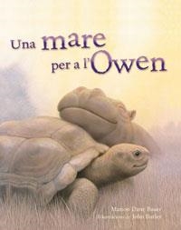 UNA MARE PER A L'OWEN | 9788479012939 | DANE BAUER, MARION