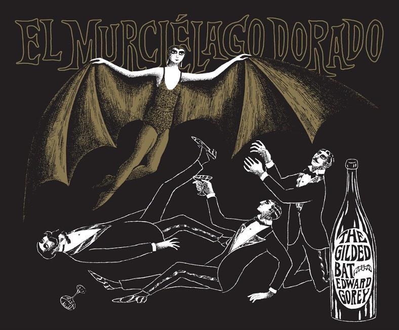 EL MURCIÉLAGO DORADO | 9788494164521 | GOREY, EDWARD