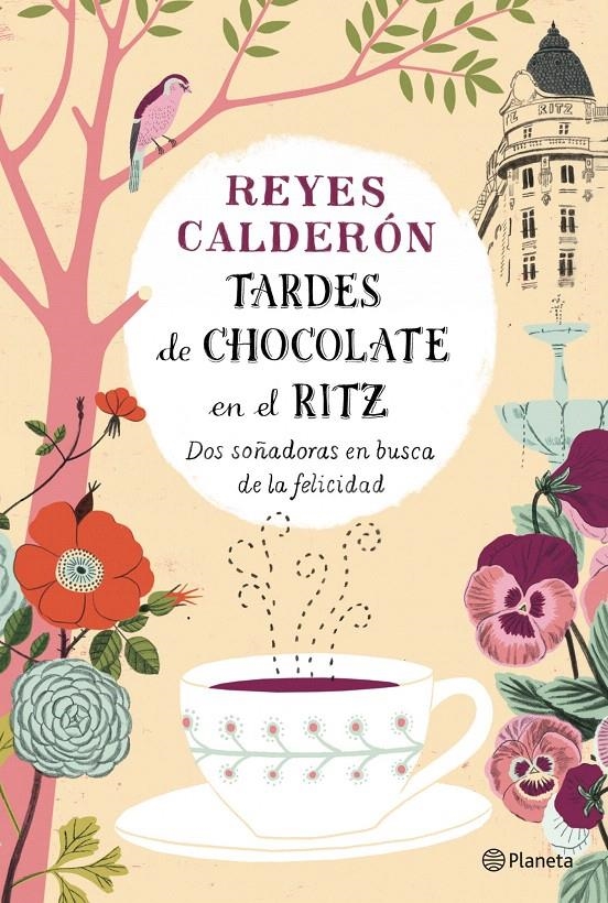 TARDES DE CHOCOLATE EN EL RITZ | 9788408126737 | REYES CALDERÓN