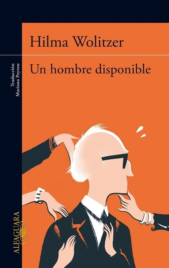 UN HOMBRE DISPONIBLE | 9788420416991 | WOLITZER, HILMA