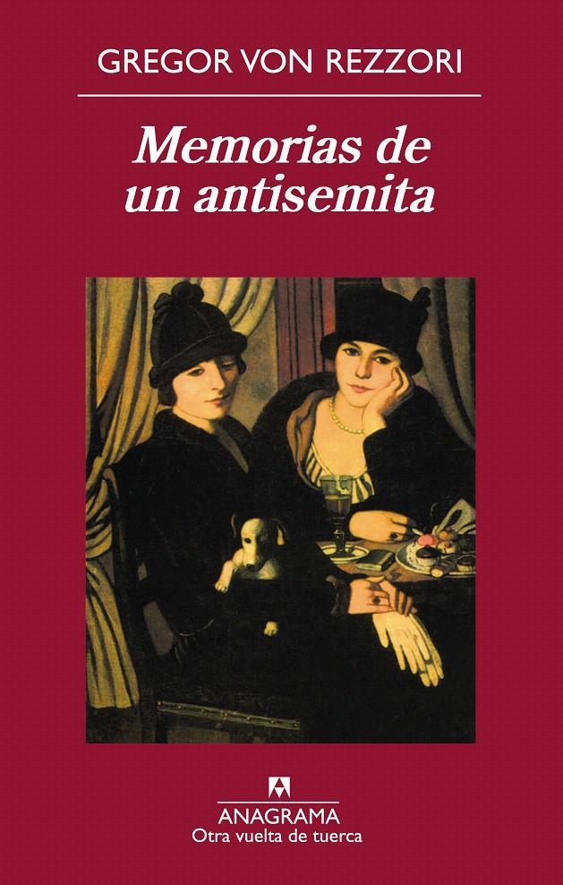 MEMORIAS DE UN ANTISEMITA | 9788433976260 | REZZORI, GREGOR VON