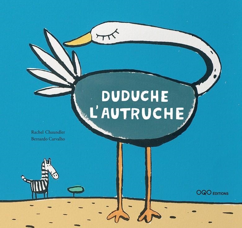 DUDUCHE L'AUTRUCHE | 9788498710076 | CHAUNDLER, RACHEL