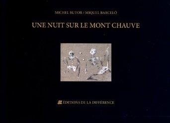 UNE NUIT SUR LE MONT CHAUVE | 9782729119867 | MICHEL BUTOR - MIQUEL BARCELÓ