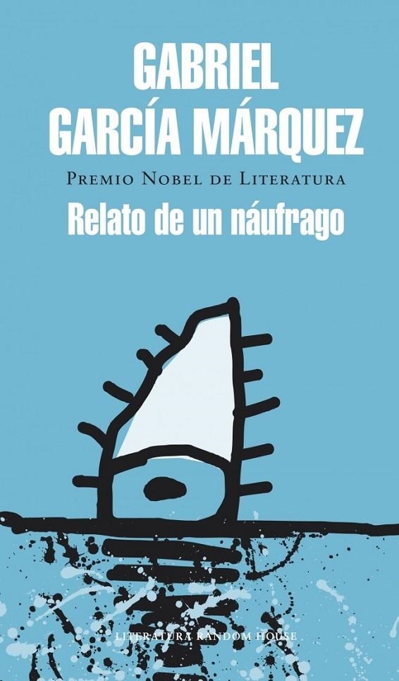 RELATO DE UN NÁUFRAGO | 9788439728399 | GARCIA MARQUEZ,GABRIEL